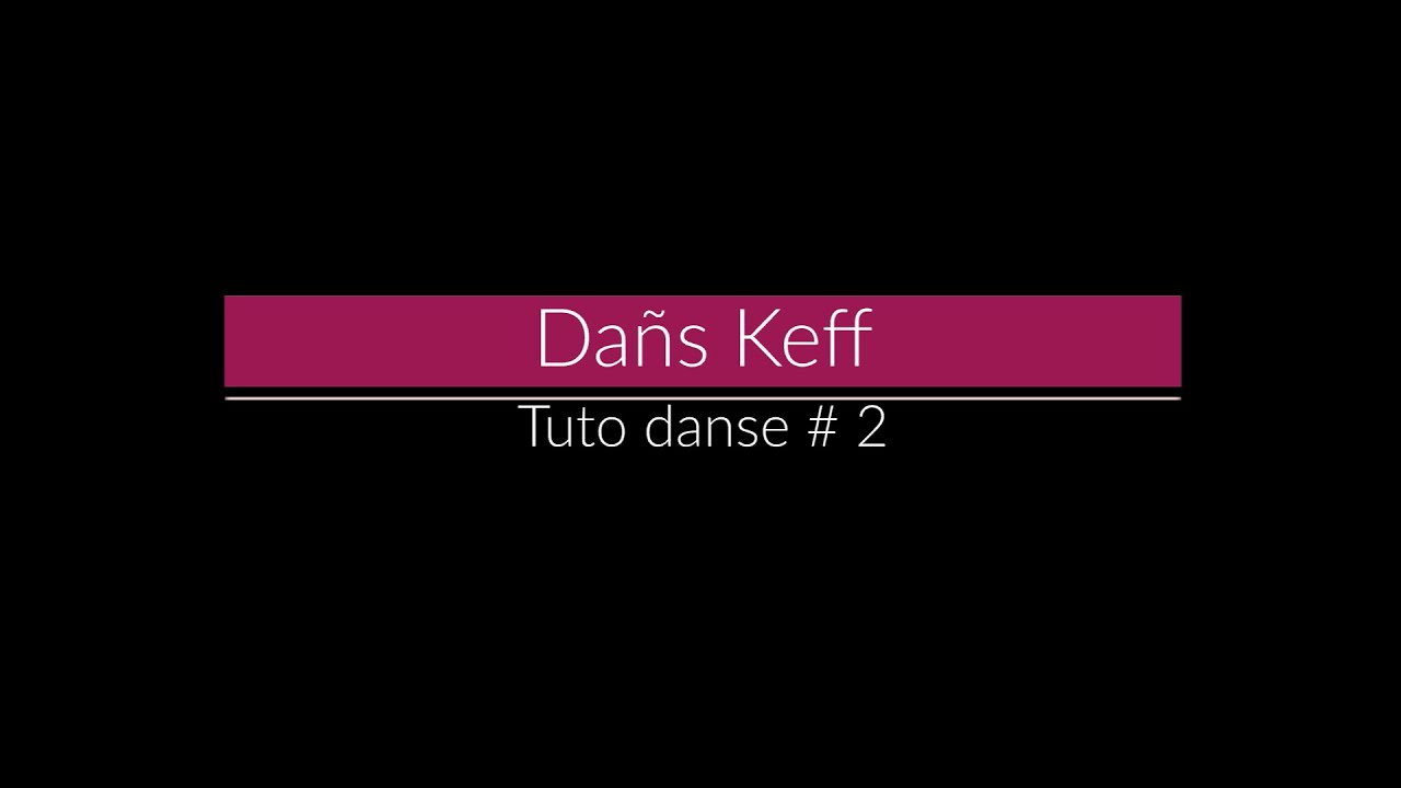 TUTO DA&Ntilde;S #2 - Da&ntilde;s Keff