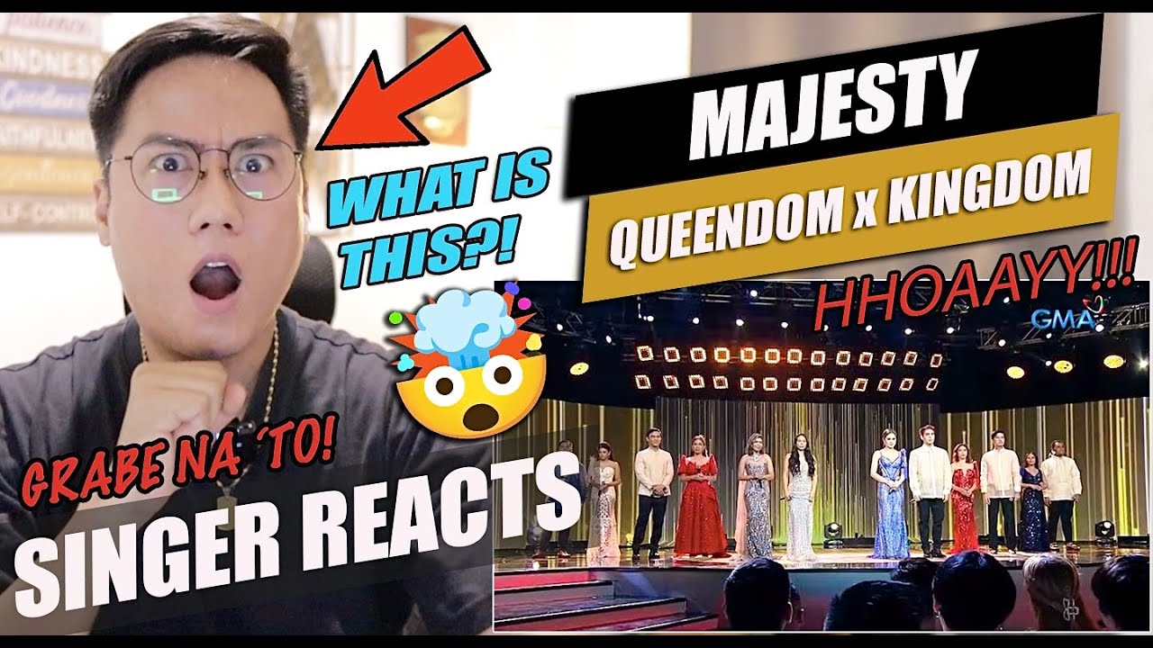 MAJESTY [Queendom and Kingdom] OPM Songs PANGMALAKASAN! | SINGER REACTION