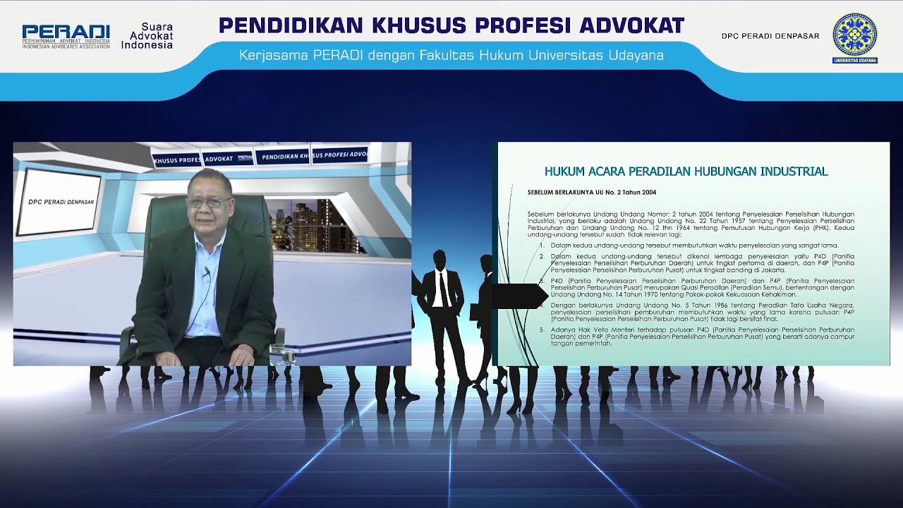 HUKUM ACARA PERADILAN HUBUNGAN INDUSTRIAL I - PKPA DPC PERADI SAI Denpasar 26 JUNI 2020