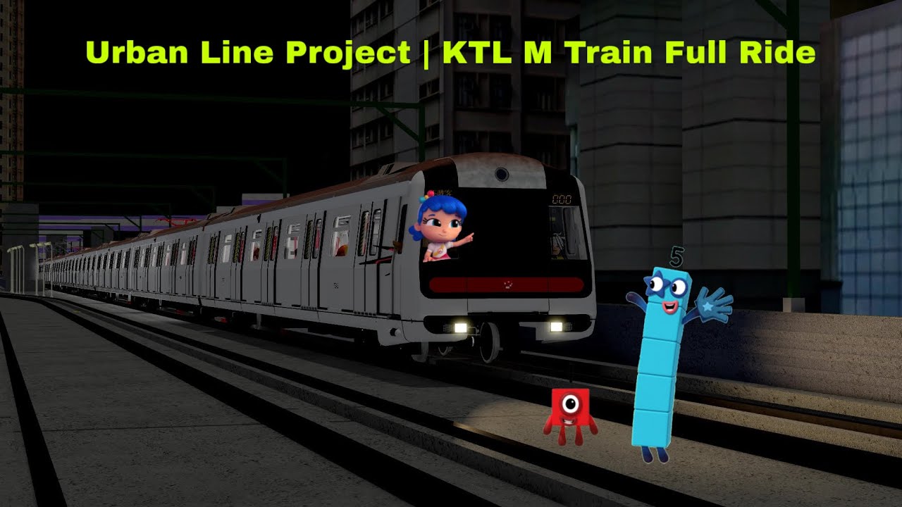 Urban Line Project | KTL M Train Full Ride