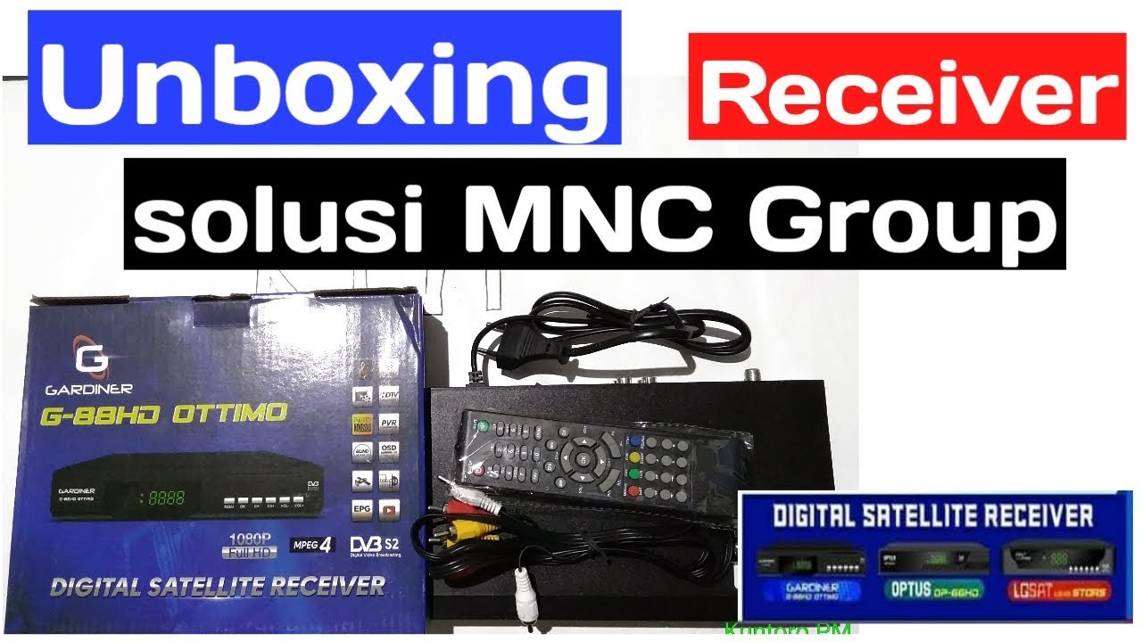 Unboxing receiver solusi MNC group C Band dan Ku Band 2019