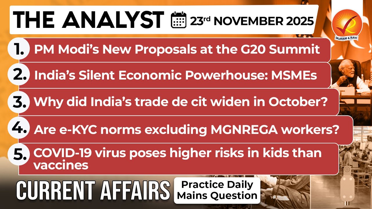 Current Affairs Today 23 Nov 2025 I UPSC Daily Current Affairs I The Hindu Analysis I The Analyst