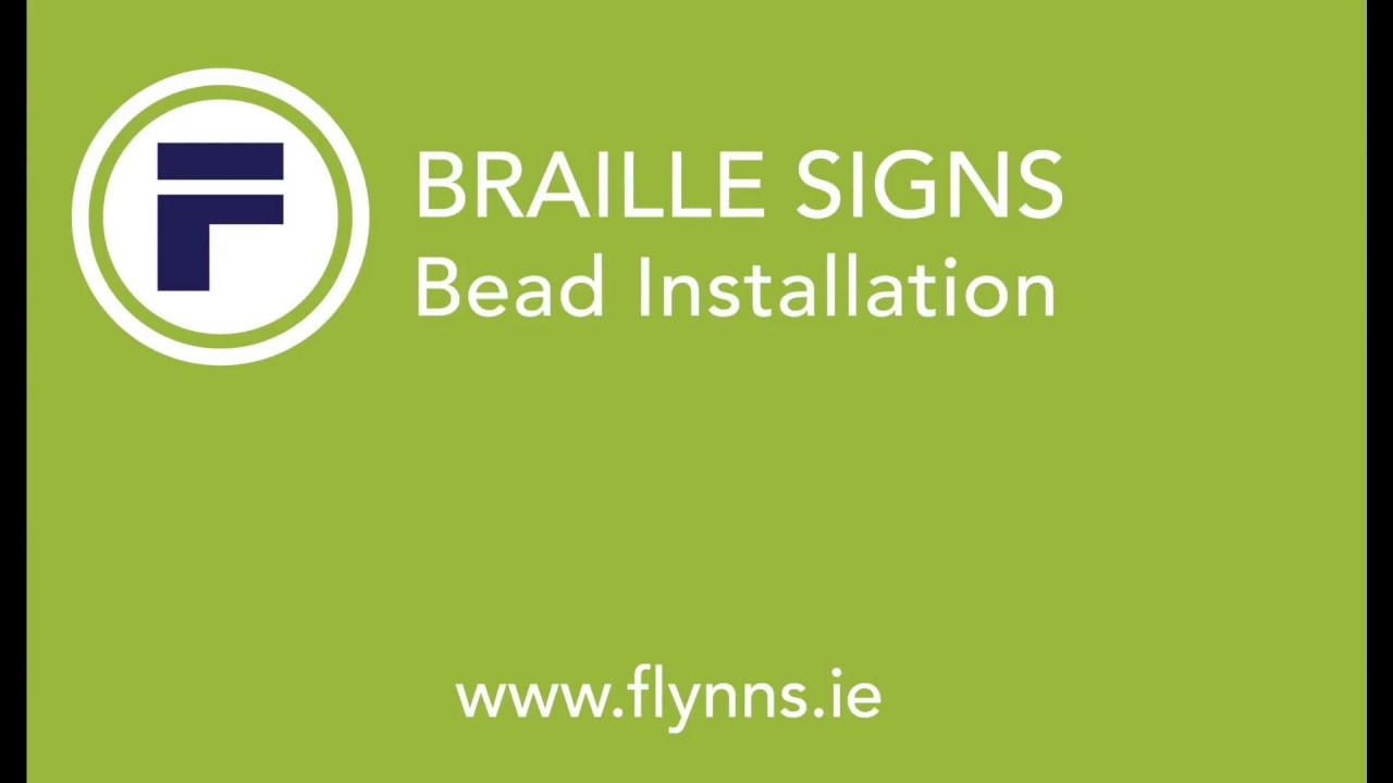 Braille Signs : Braille bead Installation