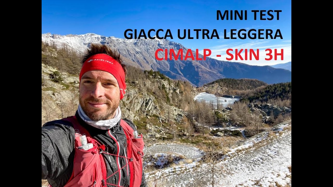 Giacca da trail running ultra leggera - Test Cimalp Skin 3H 110 g