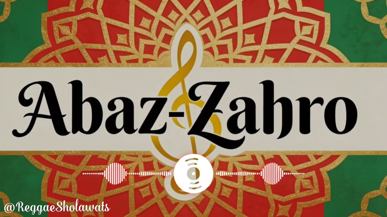 Sholawat Reggae Abaz Zahro