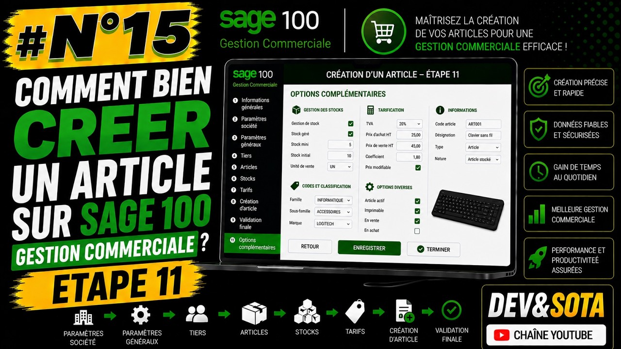 #N°15 : ETAPE 11 COMMENT CREER UN ARTICLE SUR SAGE 100 GESTION COMMERCIALE ? #sage  #saari   #gescom