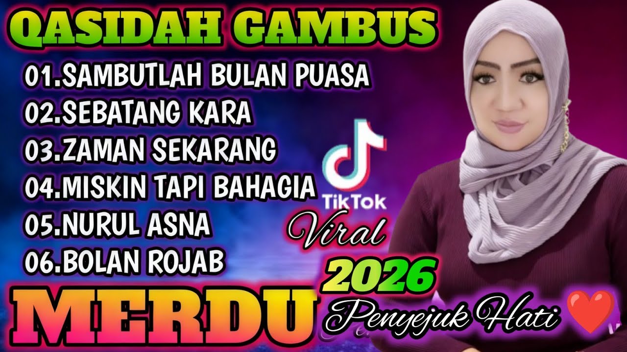 KOLEKSI QASIDAH TERMAHALL 2026‼️ PENYEJUK HATI ENAK DI DENGAR SAMBUT RAMADHAN 