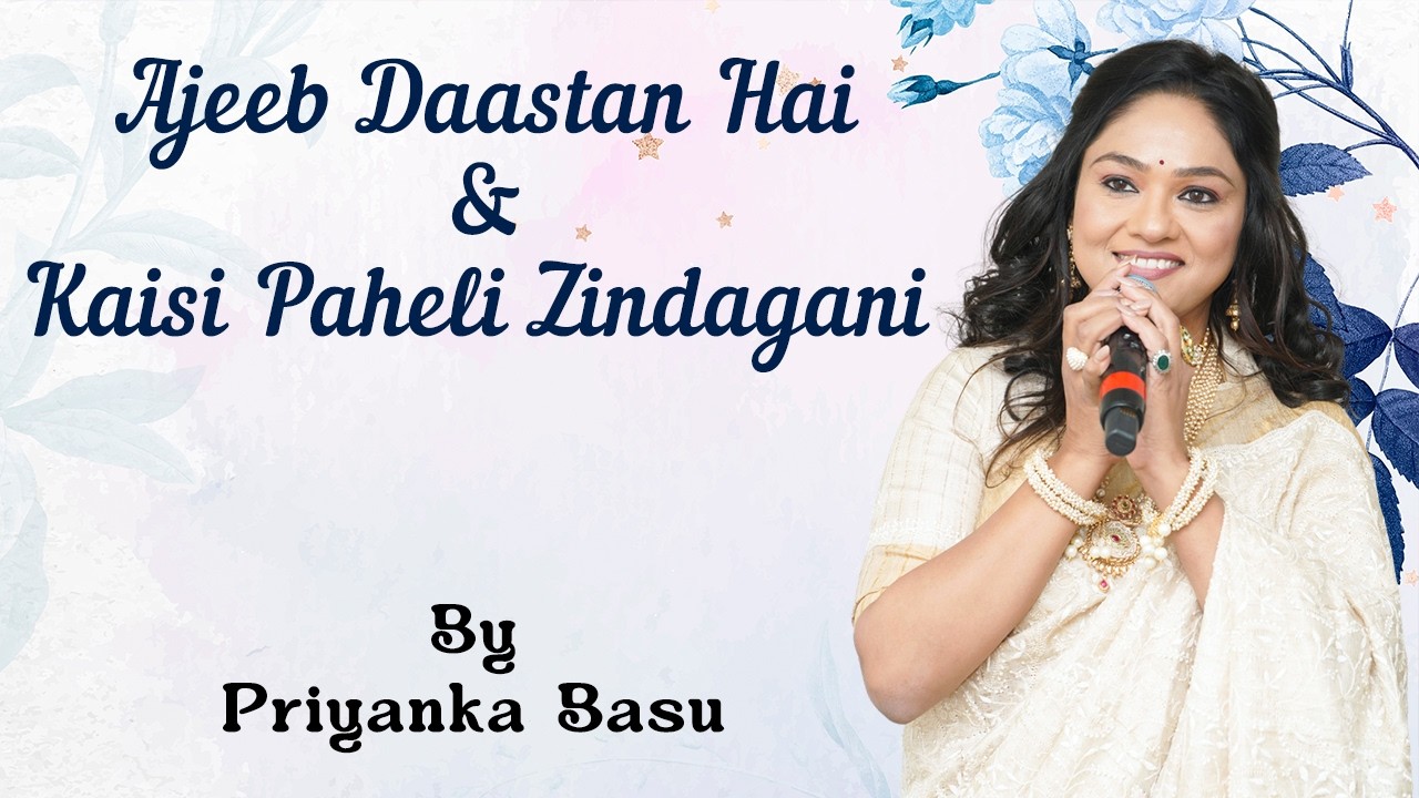 Ajeeb Daastan Hai Yeh | Kaisi Paheli Zindagani | Priyanka Basu