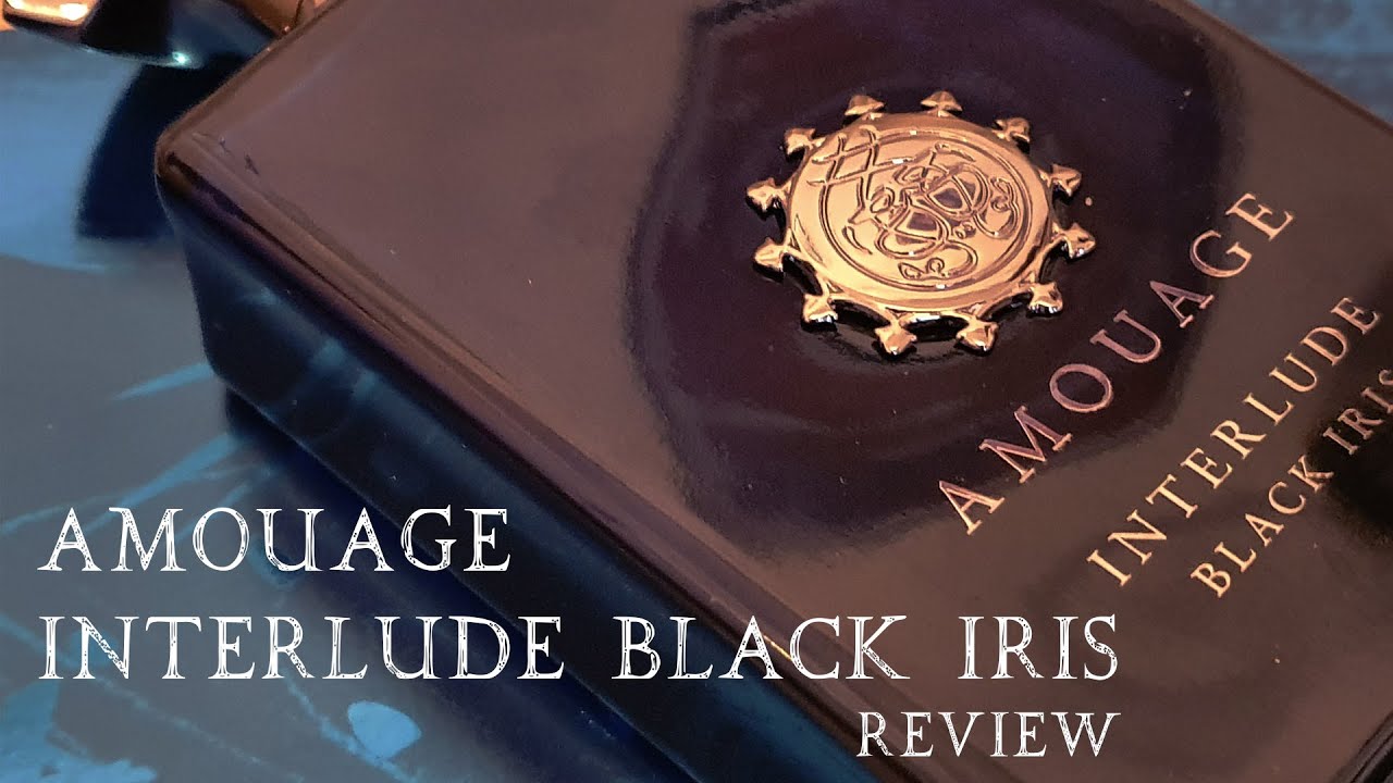 Amouage Interlude Black Iris Perfume Review