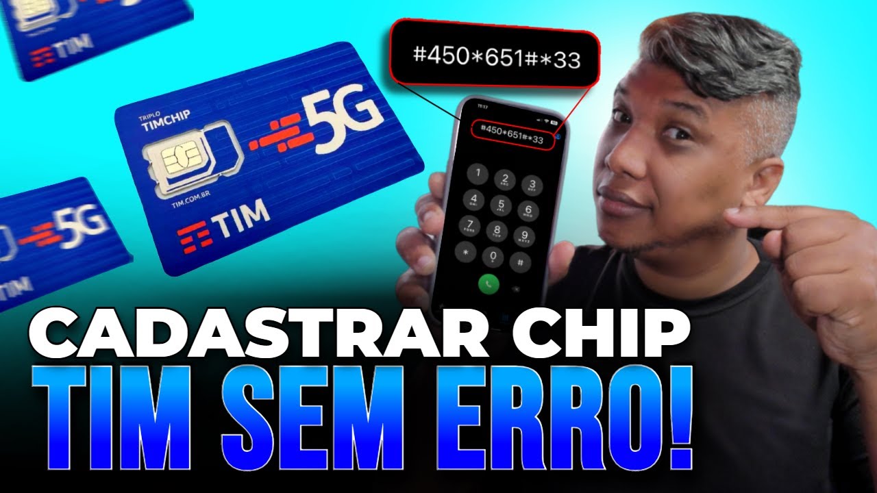 Como Cadastrar o Chip da TIM de Forma Rápida e Fácil – Passo a Passo!