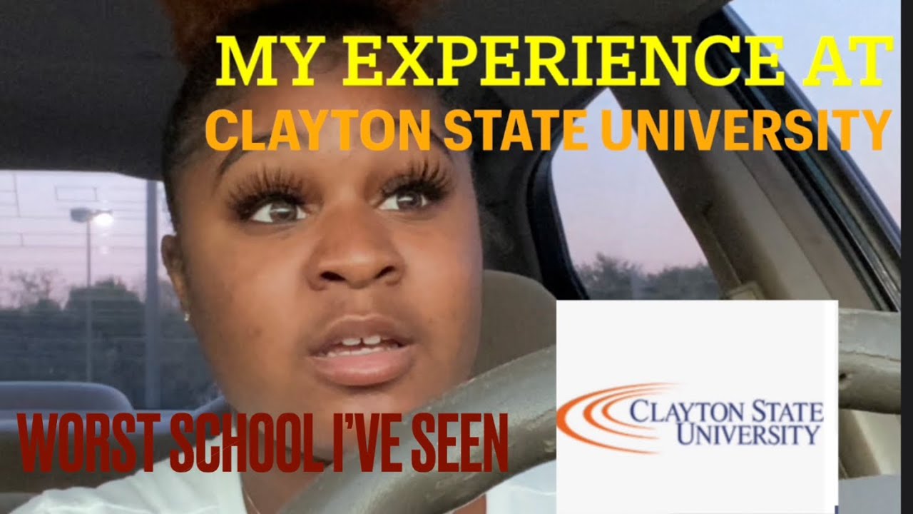 My College Experience at Clayton State University
