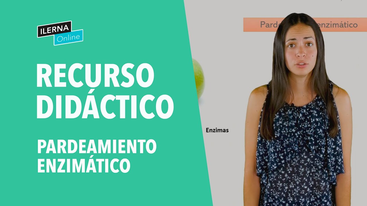 Pardeamiento enzimatico y no enzimático
