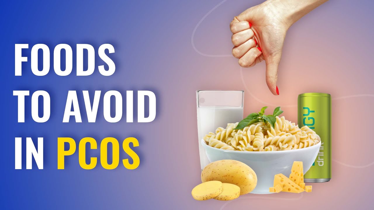 Foods to Avoid in PCOS | MFine