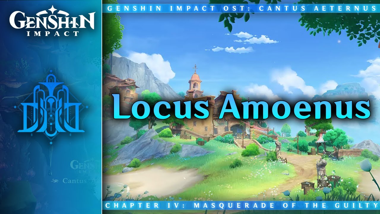 Locus Amoenus &mdash; Ancient Autoharmonic Music Box (Locus Amoenus) | Genshin Impact OST: Cantus Aeternus