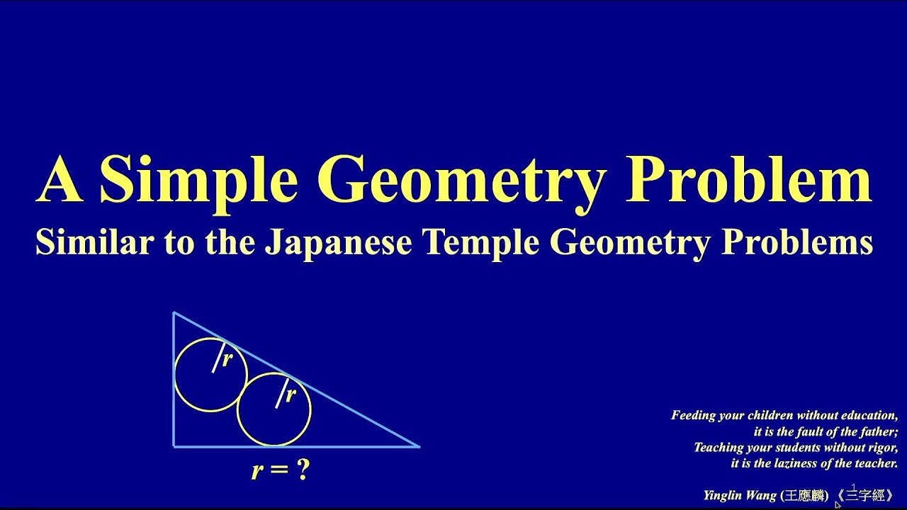 【CK's Geometry Talks】 EP1: A Simple Japanese-Temple-Geometry- Problems like Problem