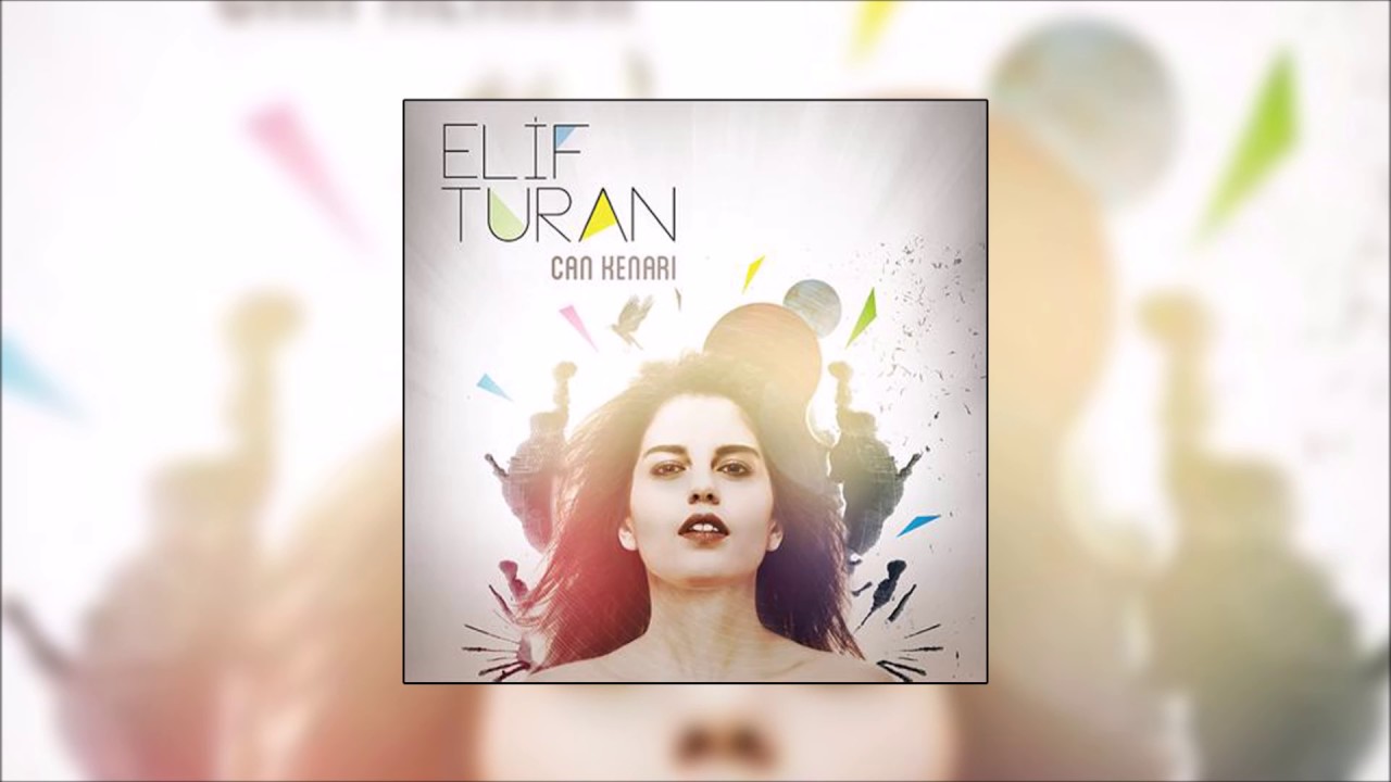 Elif Turan - Aç Kapıyı Gir İçeri