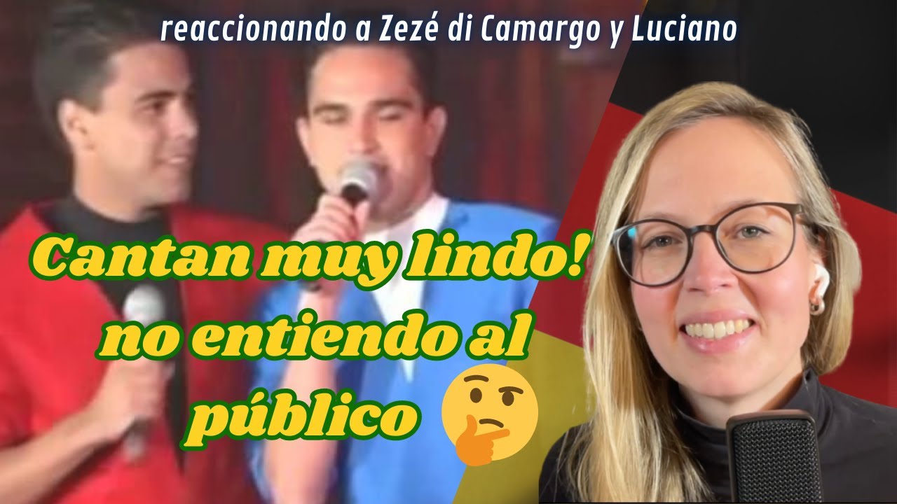 🇩🇪 Alemana reacciona a Camargo y Luciano 🇧🇷 -  Quien soy yo sin ella