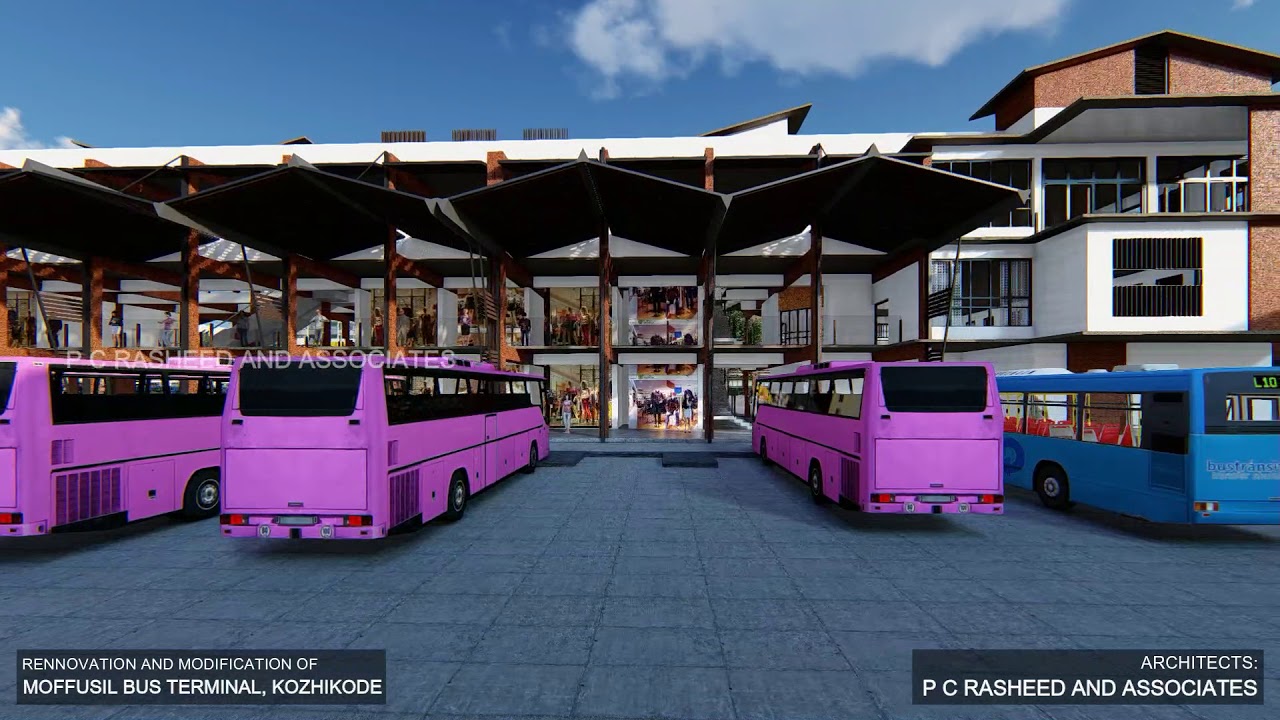 MOFFUSIL BUS TERMINAL ■ KOZHIKODE ■ RENOVATION PROJECT ■ WALKTHROUGH