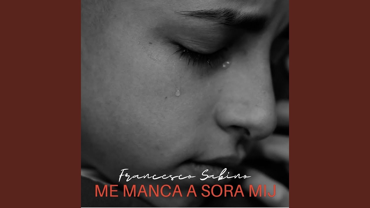 Me Manca A Sora Mij