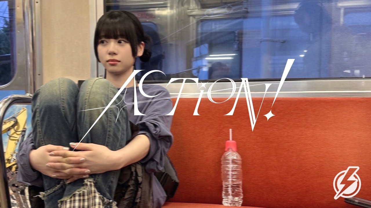 ACTION！ - メイキング映像 -
