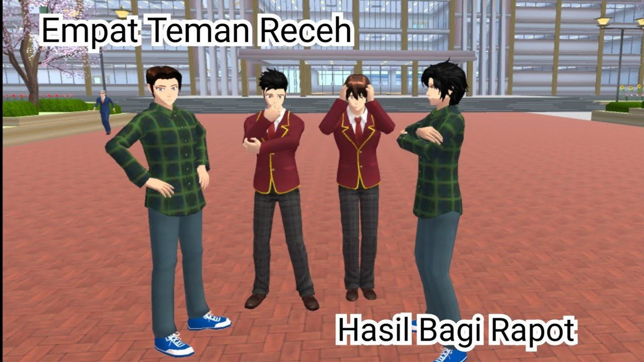 Empat Teman Receh - Hasil Bagi Rapot - SAKURA SCHOOL SIMULATOR