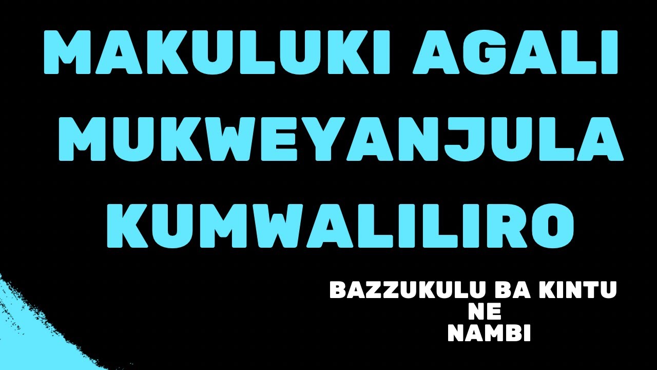 MAKULUKI AGALI MUKWEYANJULA KUMWALILIRO?#lubaale #empewo #obuwangwa