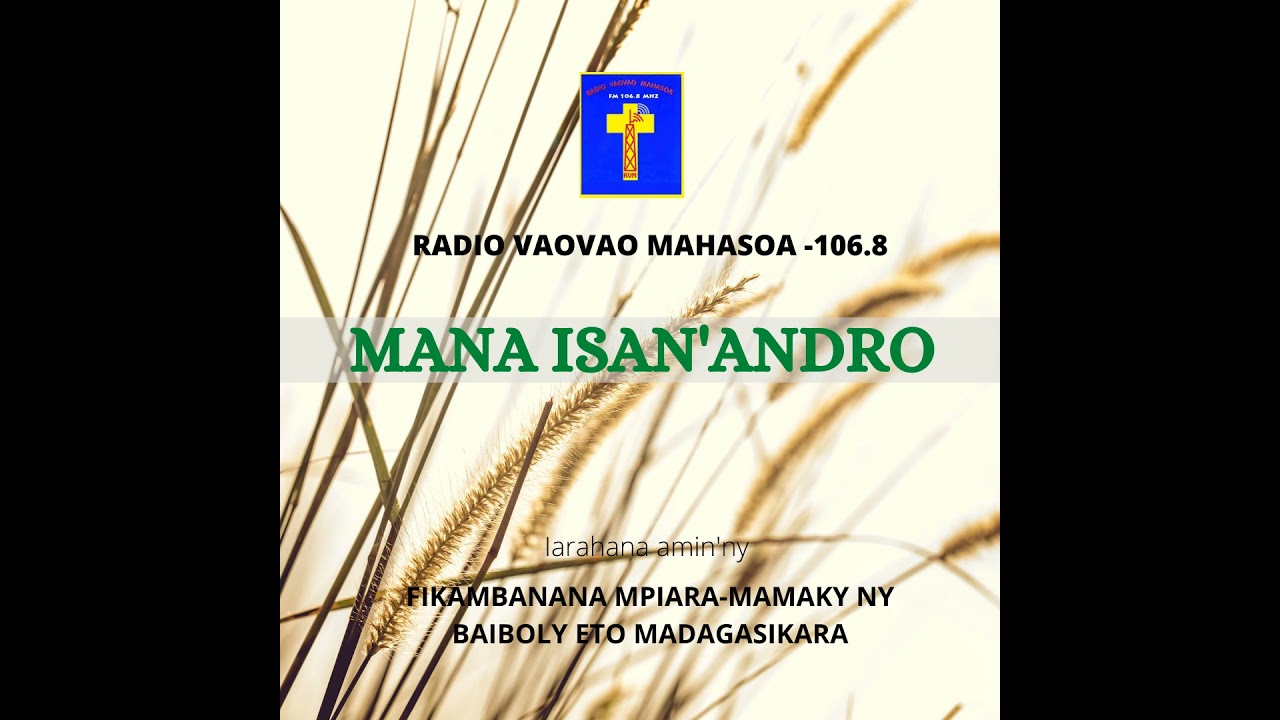 mana  isan andro 15 Avril  2021 (Matio 12, 1-21)