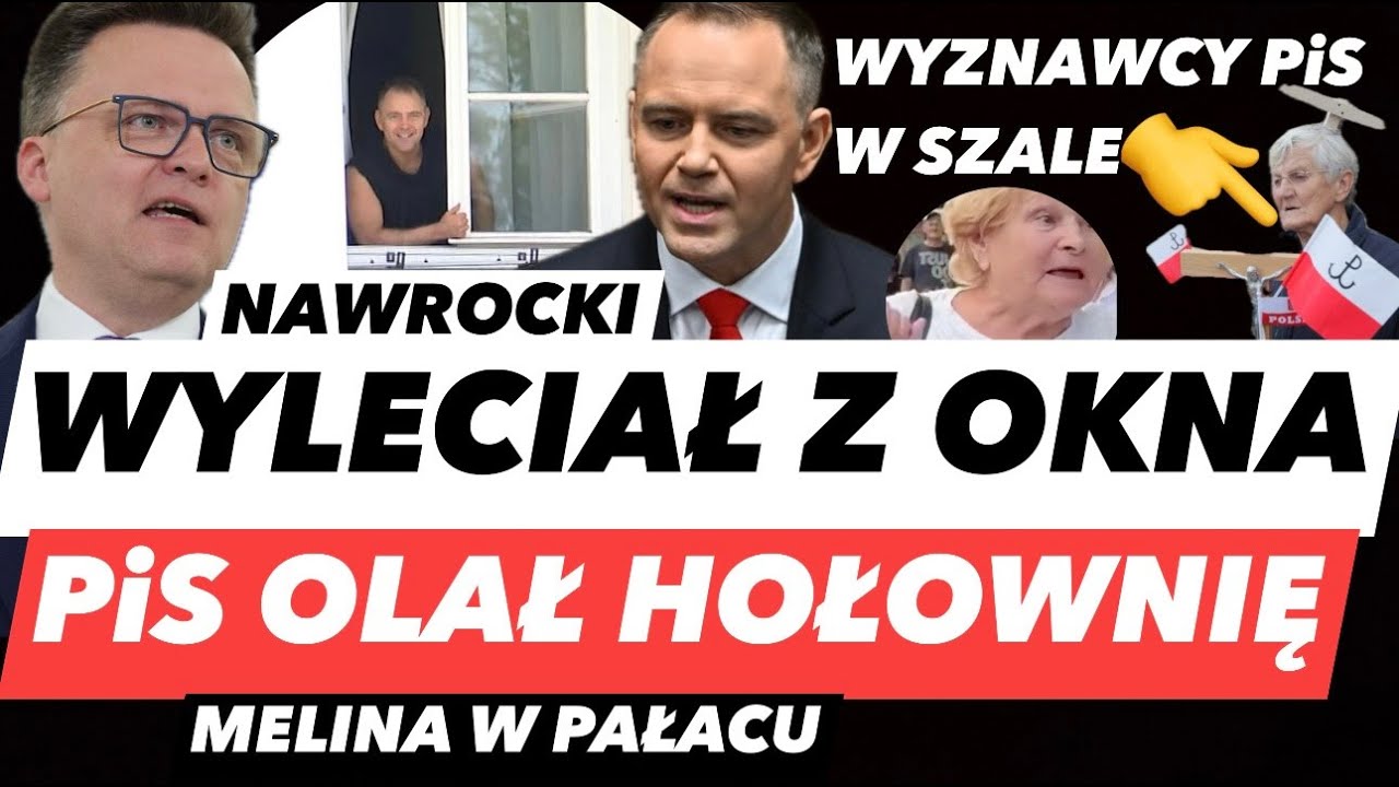 ROZEBRANY NAWROCKI W OKNIE – SPELUNA W BELWEDERZE❗️MOTŁOCH PiS WYJE I HOŁOWNIA OLANY PRZEZ PAPROCKĄ
