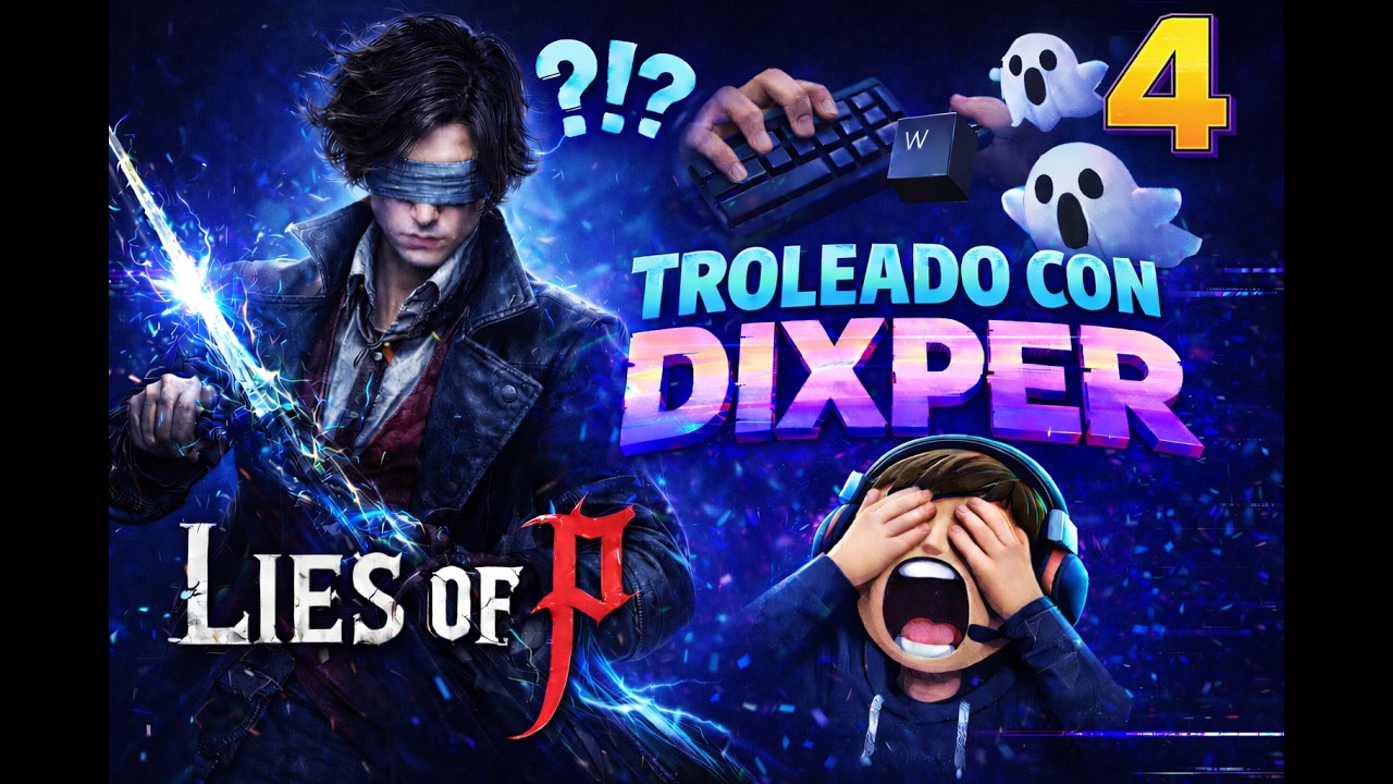 Lies Of P #4 Dixper Activado