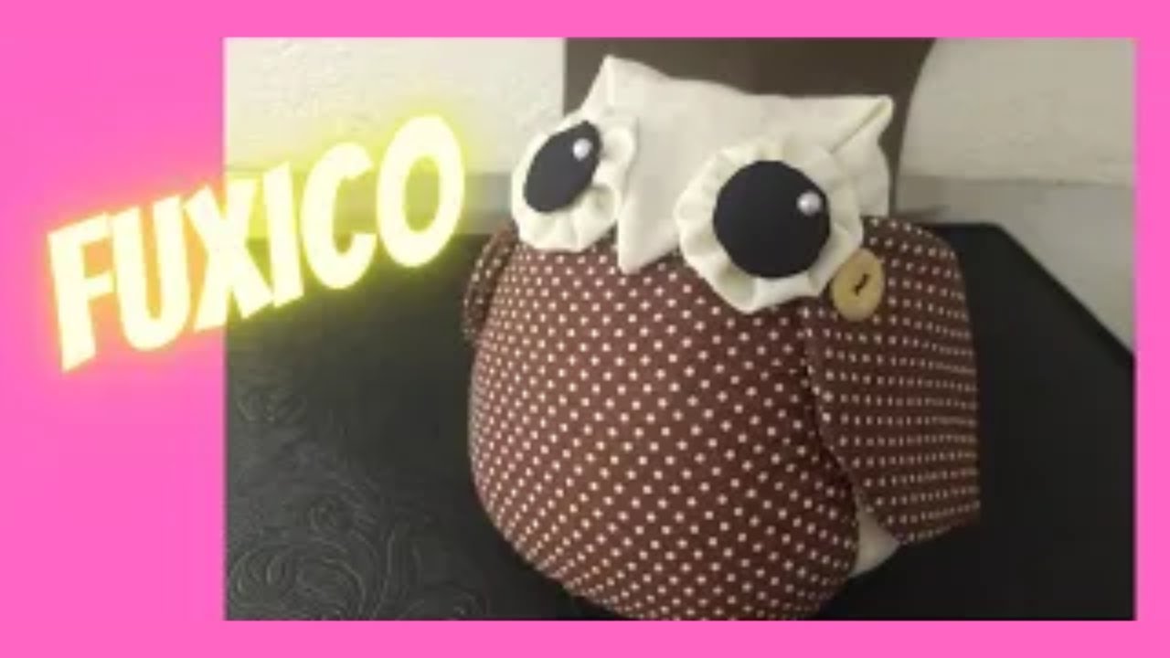 🦉Peso de porta coruja/ Como fazer coruja peso de porta/ Coruja peso de porta pap/ Artesanato fuxico