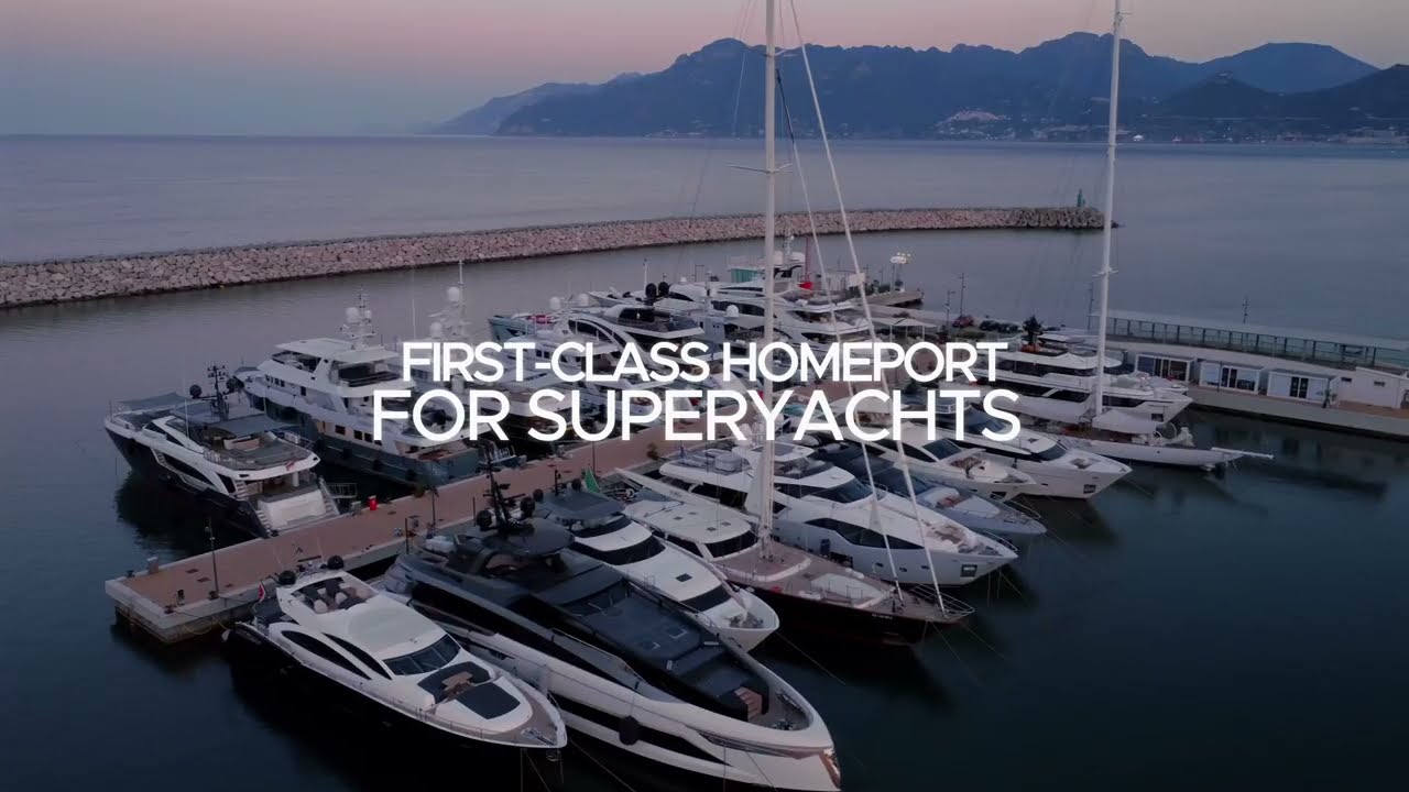 Marina d'Arechi, the first-class homeport for Superyacht