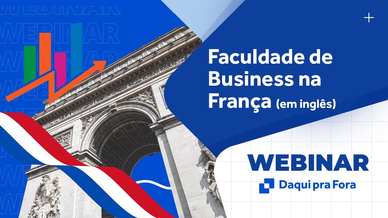 Webinar: Faculdade de Business na Fran&ccedil;a (em ingl&ecirc;s)
