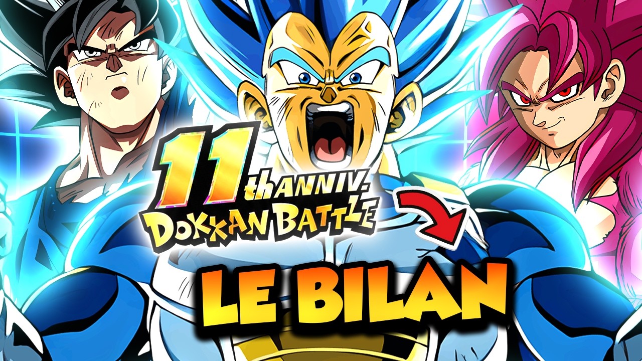 Est-ce le PIRE anniversaire de l'histoire ?! Bilan 11 ANS Dokkan Battle