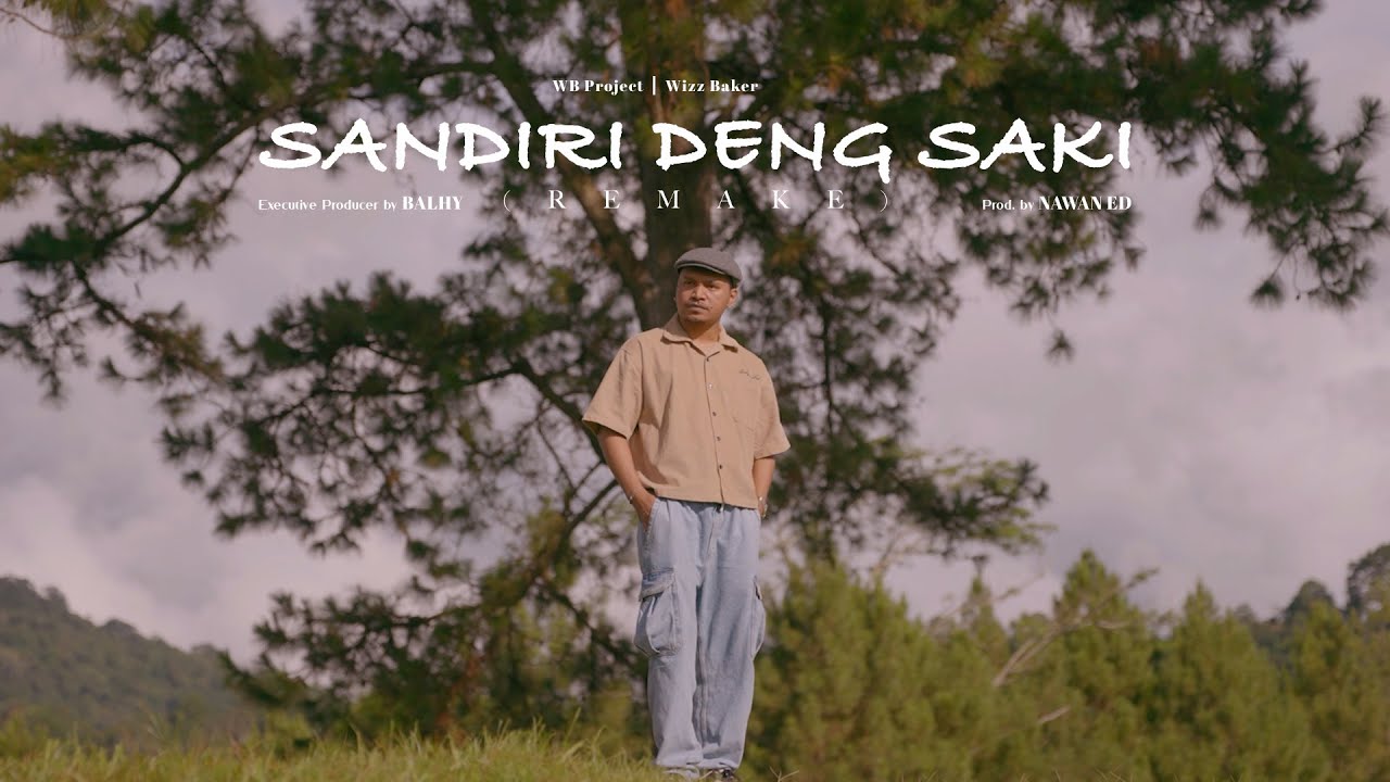 ​ @wizzbakerhod  - Sandiri Deng Saki - WB Project (Official Music Video)
