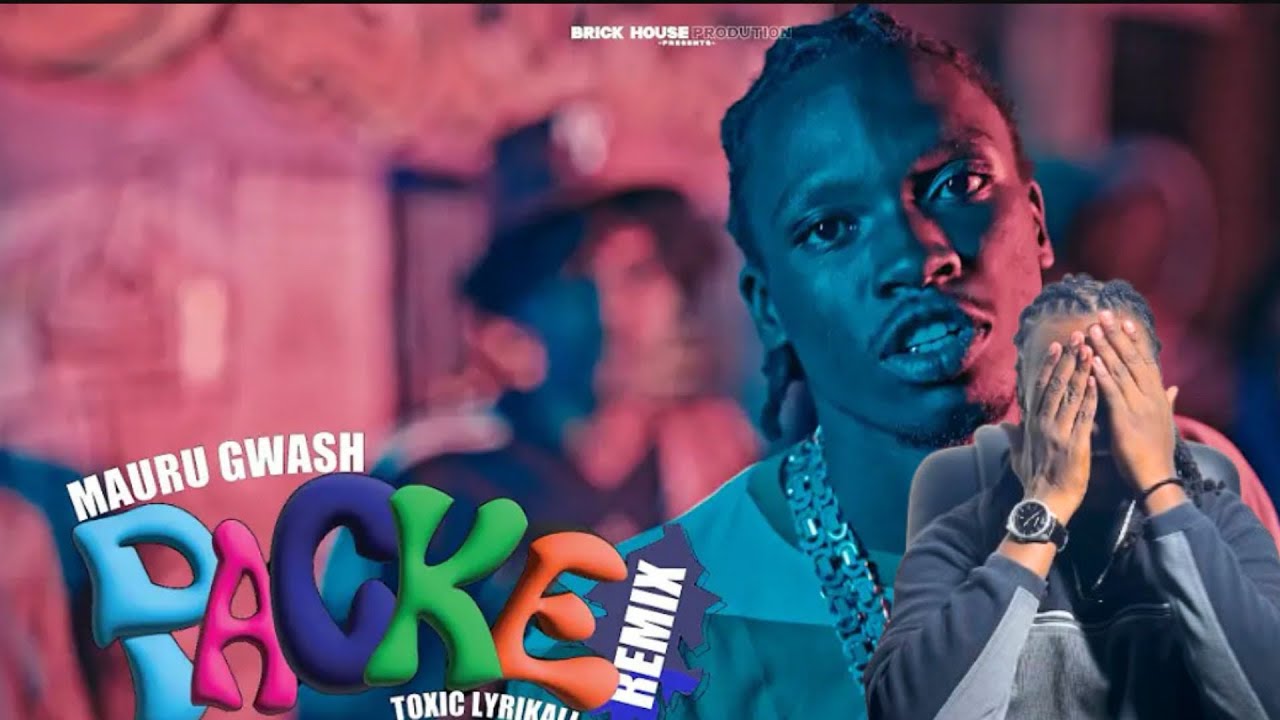 Mauru Gwash x Toxic Lyrikali - PACKE (Remix) (Official Video) | DIR by Zethy. REACTION