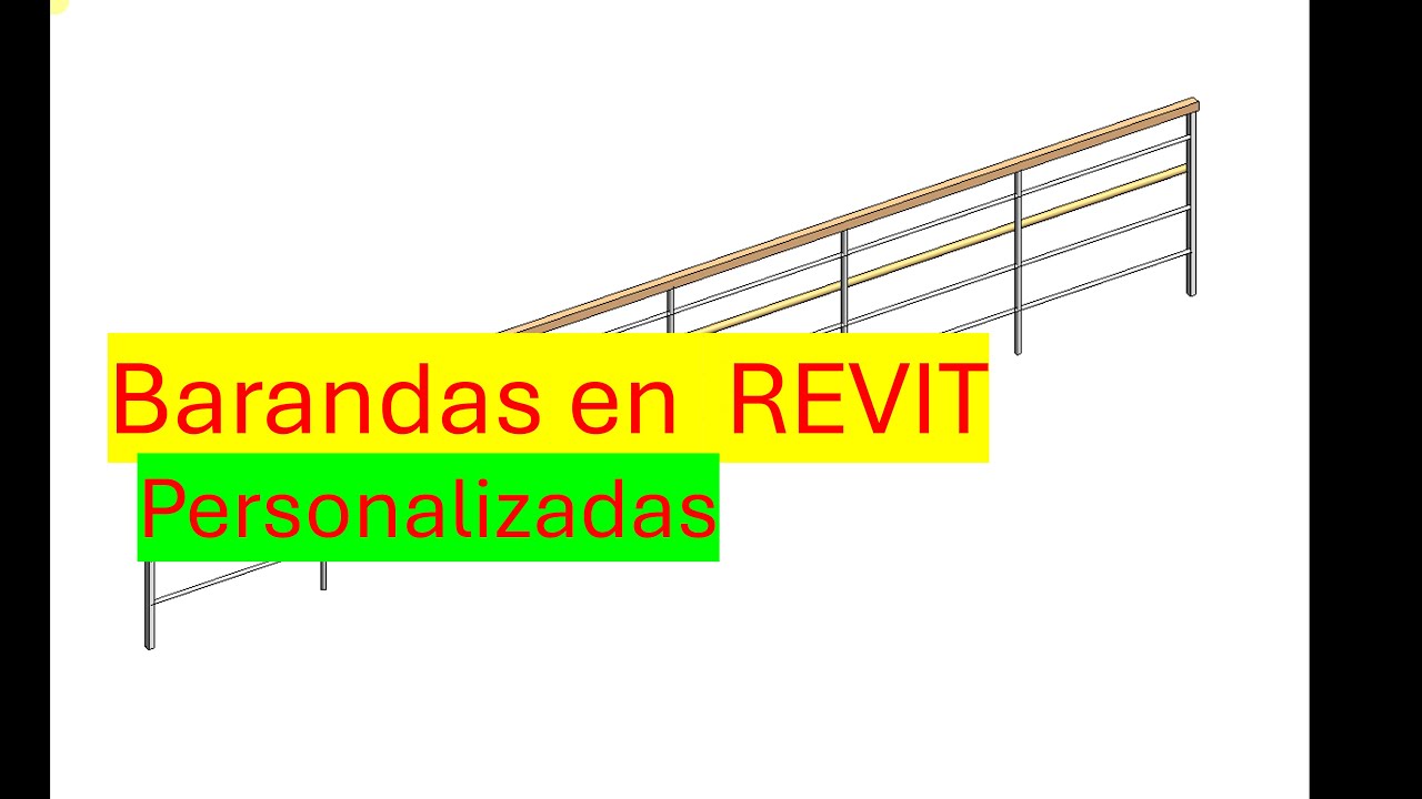 Barandas en Revit Personalizadas