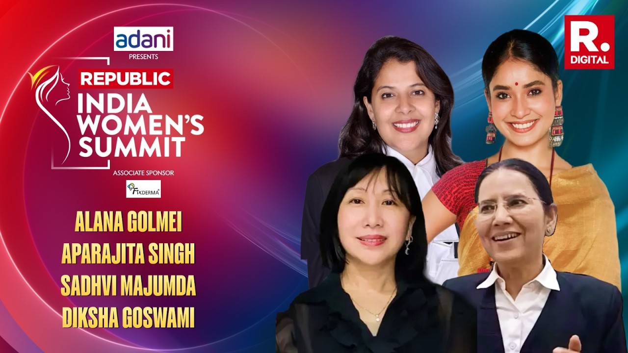 Republic India Women's Summit LIVE | Alana Golmie | Aparjita Singh | Sadhwi Majumdar |Diksha Goswami