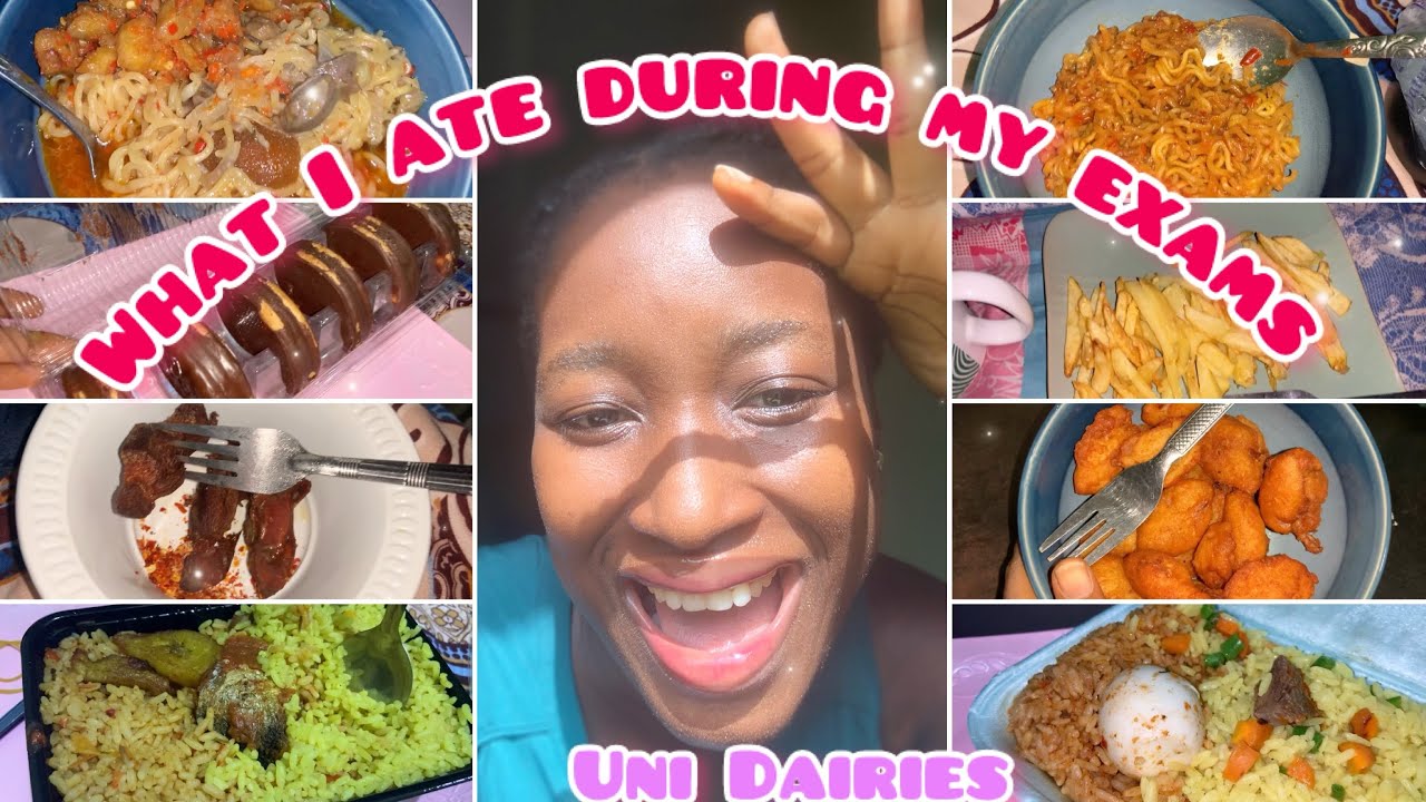 What i ate during my exams in UNI 🥘// UNILORIN EDITION 💕//Last year in College ✌🏾😻