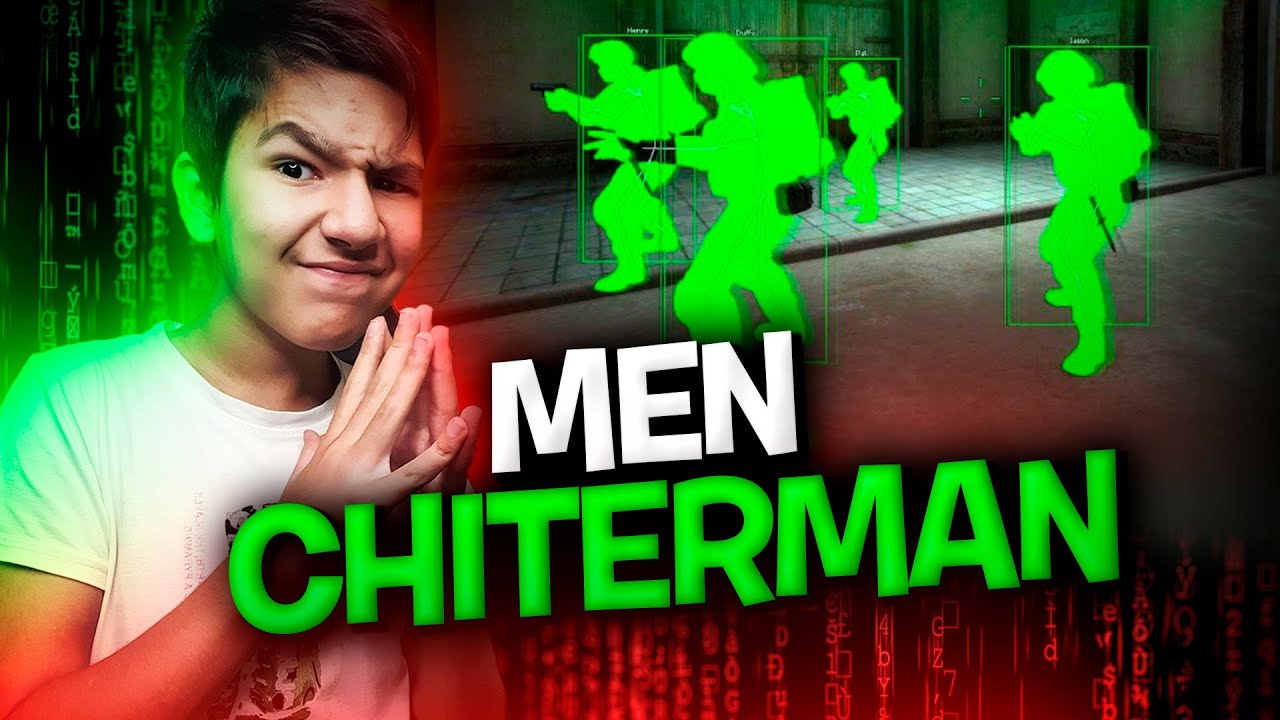 CS:GO ● MAN CHITERMAN ● O'ZBEKCHA O'YINLAR