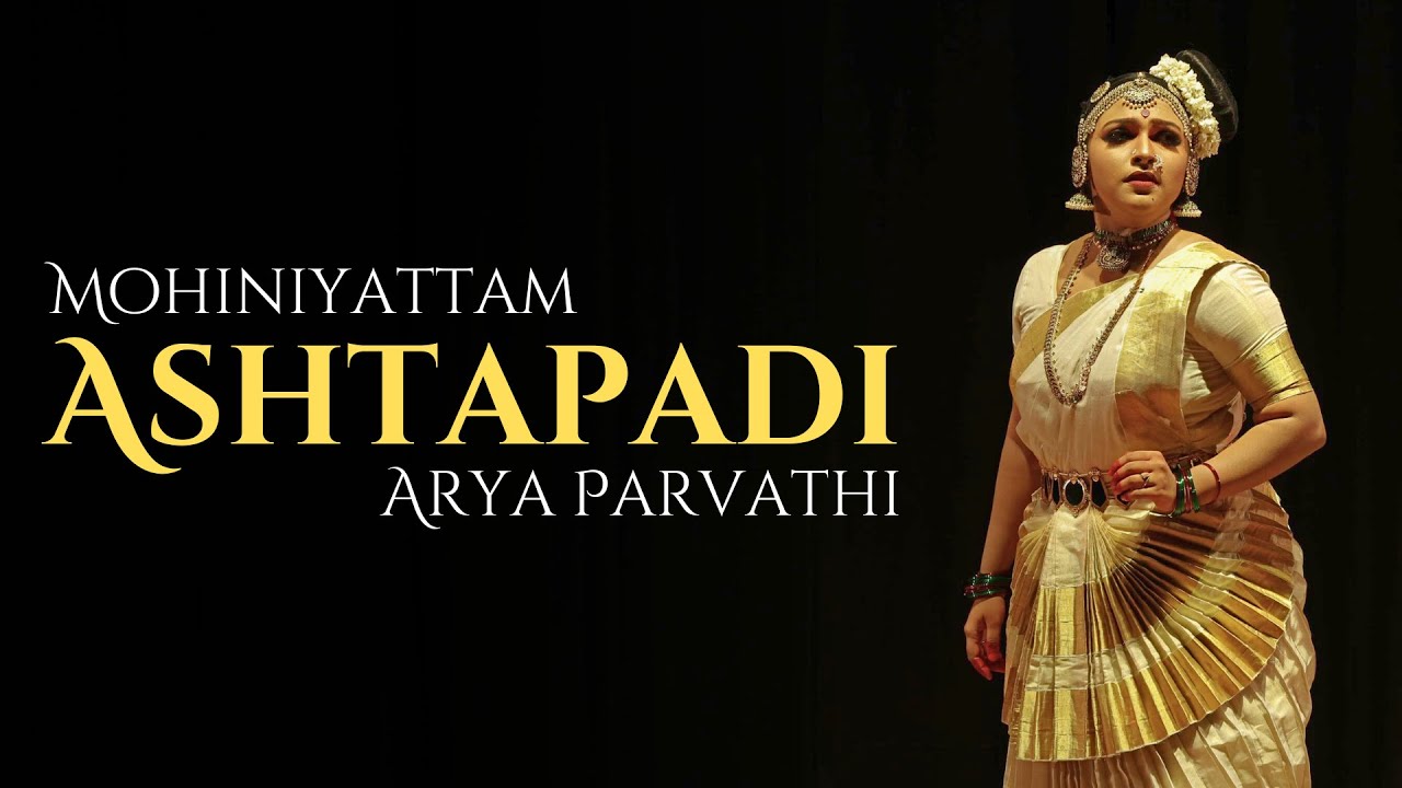 MOHINIYATTAM ASHTAPADI | Sa Virahe | Arya Parvathi | Concert | Bangalore 🪷