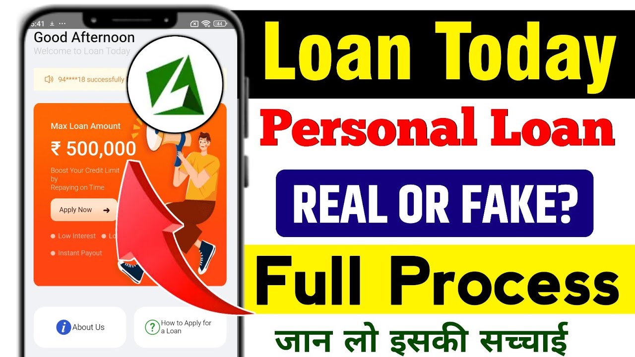 loan today app real or fake | loan today app | loan today loan balance | loan today app review 
