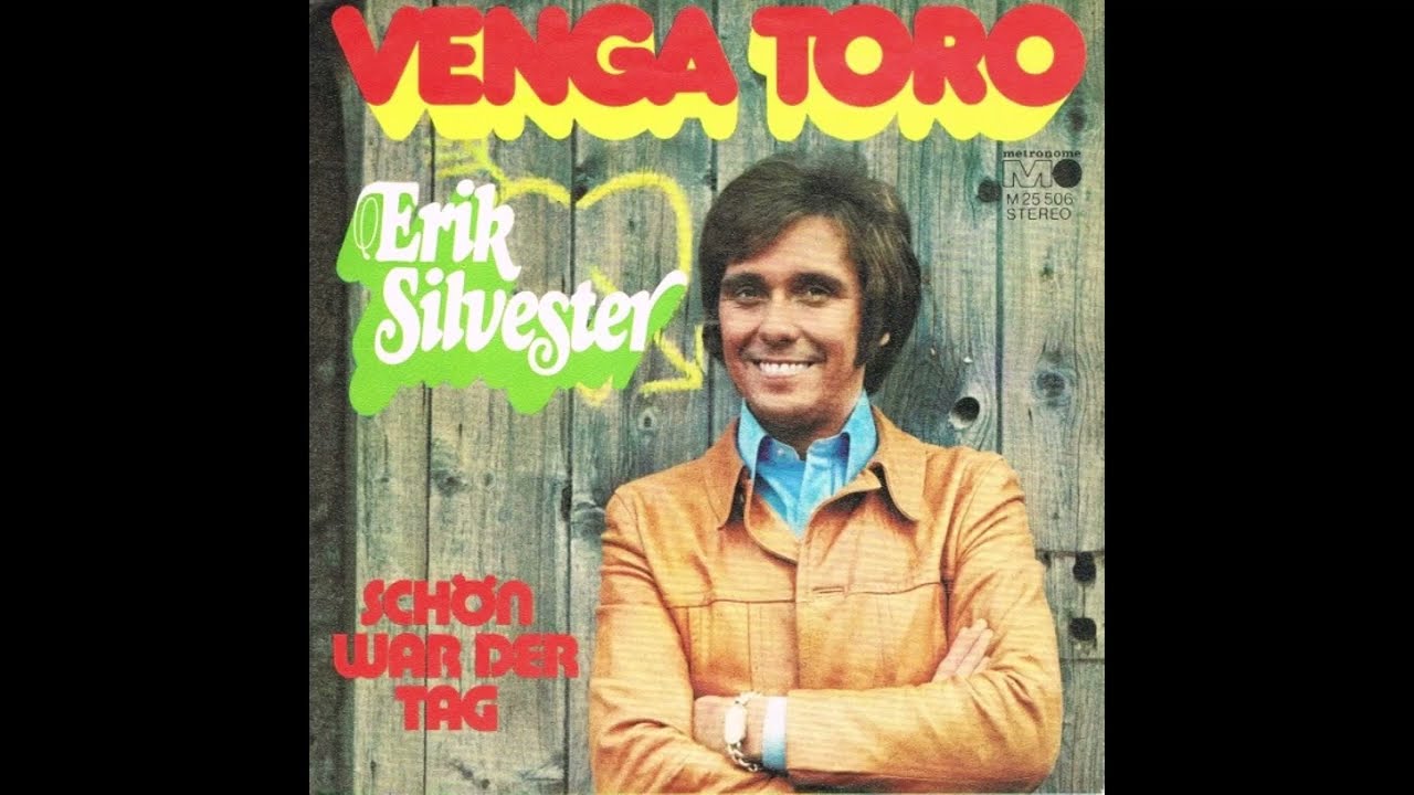 Erik Silvester - Venga Toro