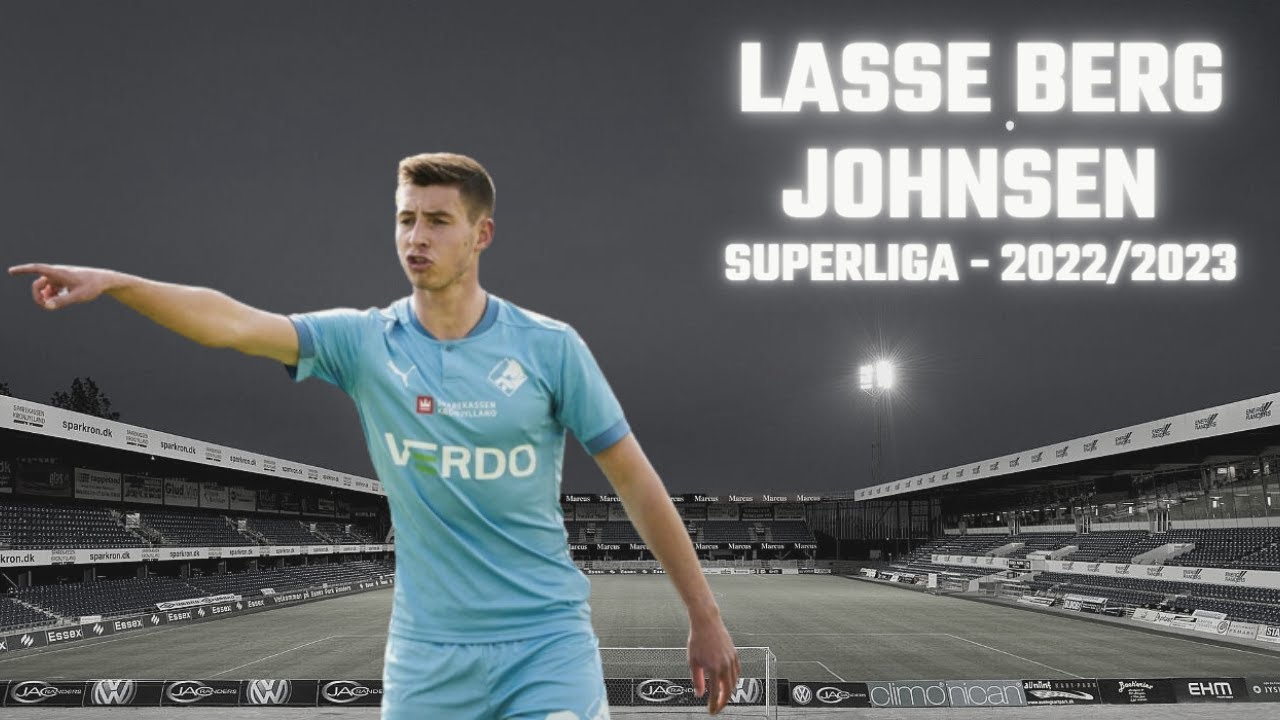 Lasse Berg Johnsen ● Superliga●2022/2023