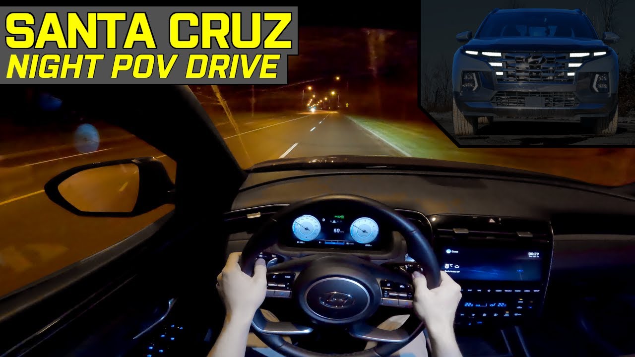 2022 HYUNDAI SANTA CRUZ ULTIMATE - Night POV Test Drive / LED Headlight Test
