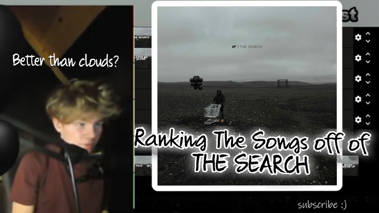 NF THE SEARCH TIER LIST | Ranking all the Songs off of The Search