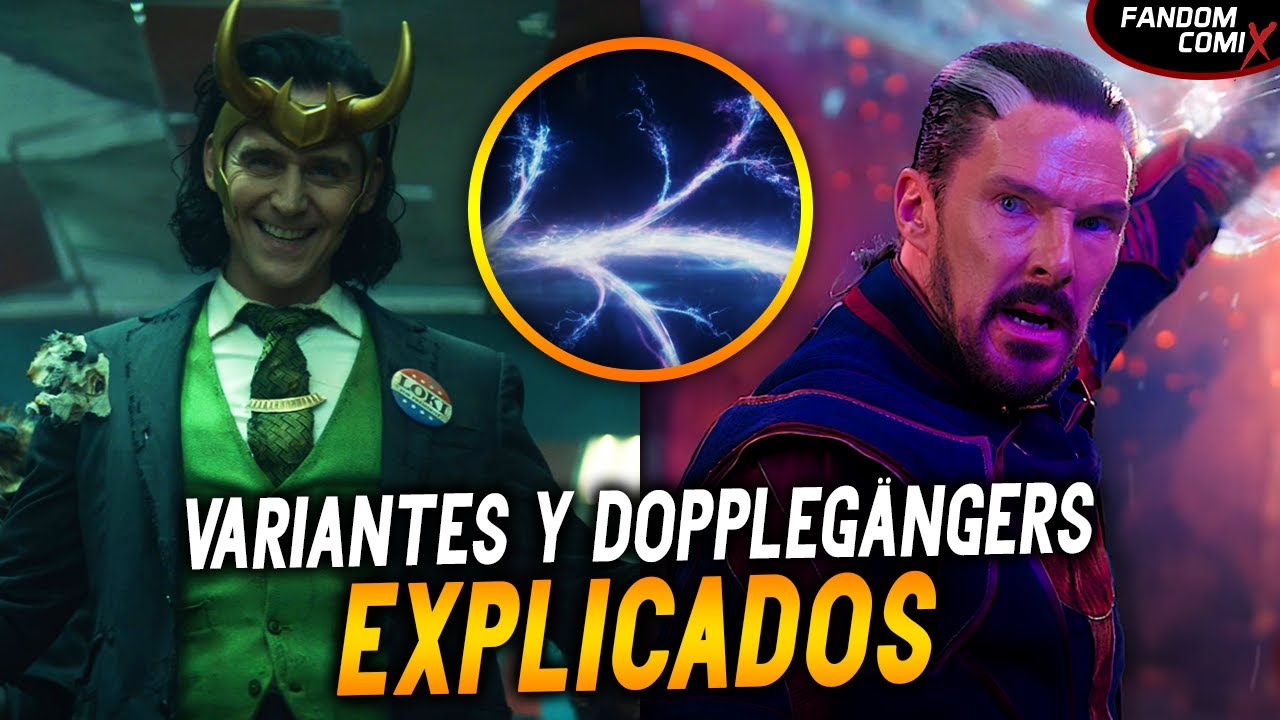 Variantes y Doppelgängers EXPLICADOS | Multiverso Cinematográfico de Marvel