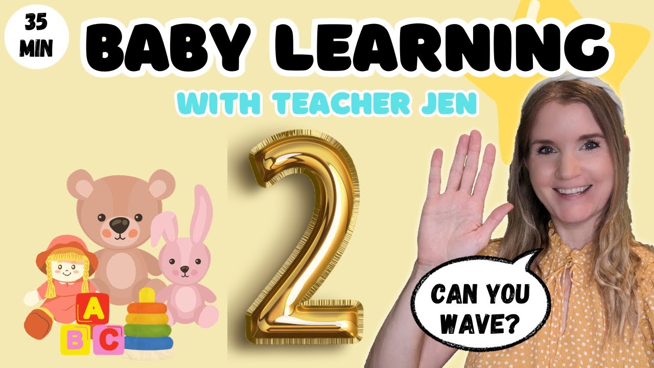 Baby Learning 2 - Milestones, Language Modeling - for Babies and Toddlers - with Teacher Jen