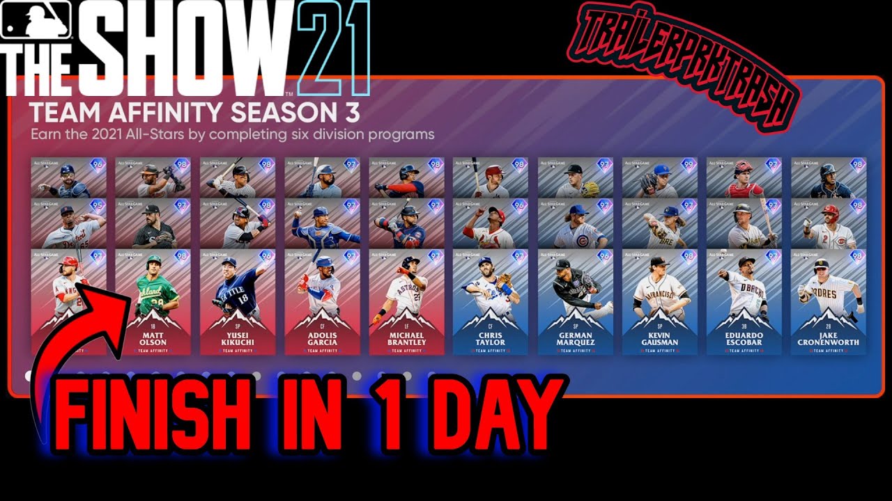 Finish Season 3 Team Affinity Fast!! On First Day!! | MLB THE SHOW 21