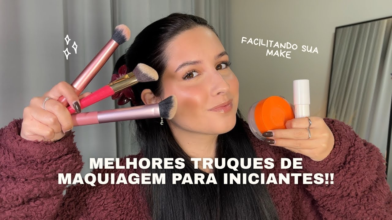TRUQUES de maquiagem para INICIANTES | Para facilitar sua vida e a make