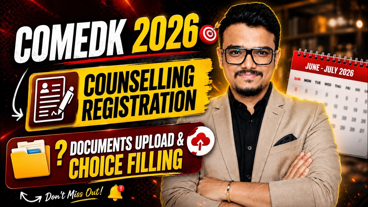 COMEDK 2026 Complete Counselling Process | Documents | Choice Filling Rounds | Fee & Refund Policy